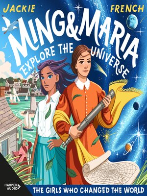 cover image of Ming and Maria Explore the Universe